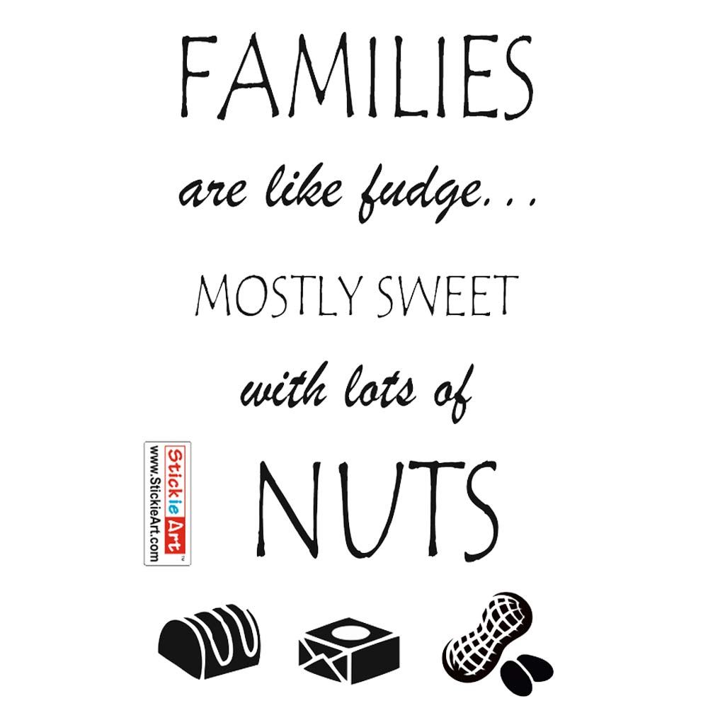 StickieArt - Families Are Like Fudge Removable Stickers -Medium