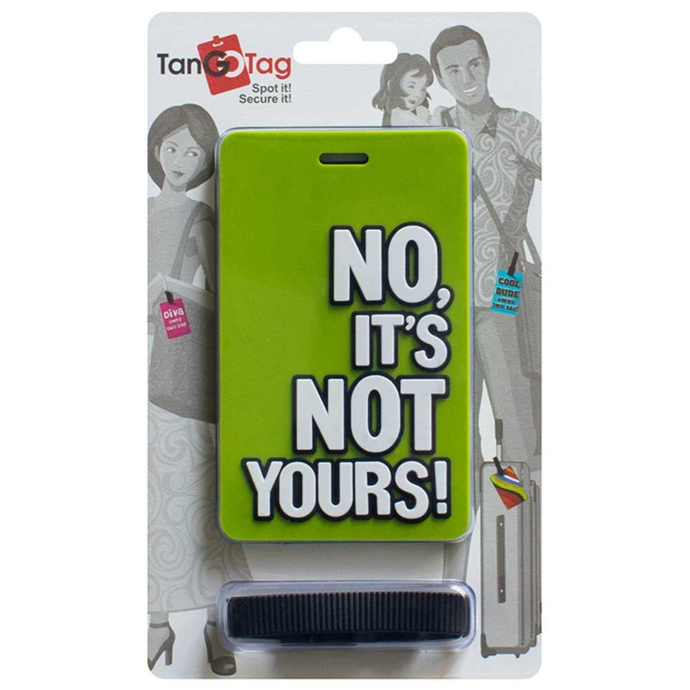 TangoTag - Luggage Tag No Its Not Yours! - Light Green