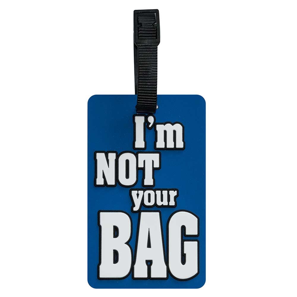 تانغوتاغ- شارة أمتعة Im Not Your Bag - أزرق