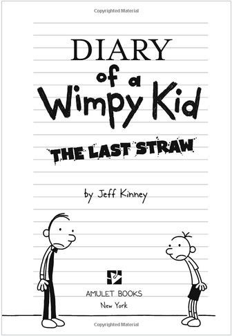 كتاب عن يوميات طفل جبان بعنوانDiary Of A Wimpy Kid The Last Straw