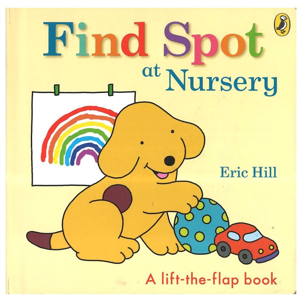 قصة Find Spot At Nursery: A Lift-The-Flap Story