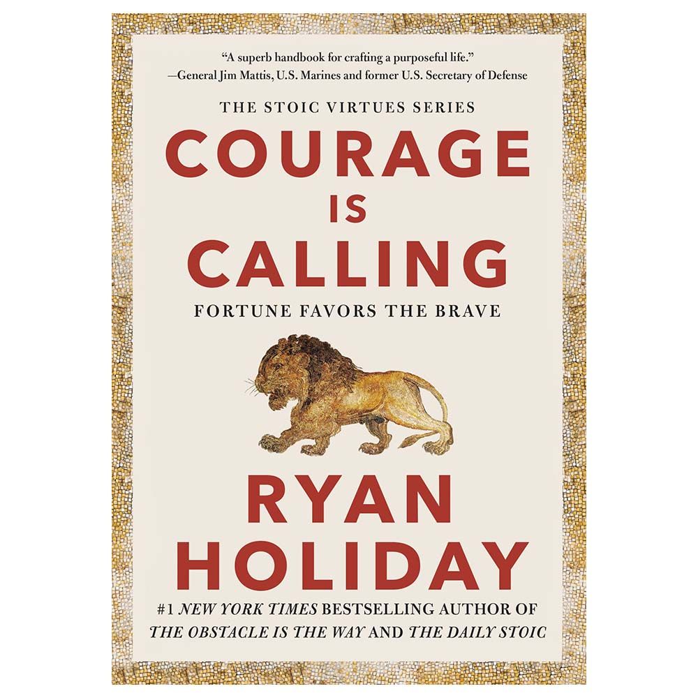 كتاب Courage Is Calling: Fortune Favors The Brave