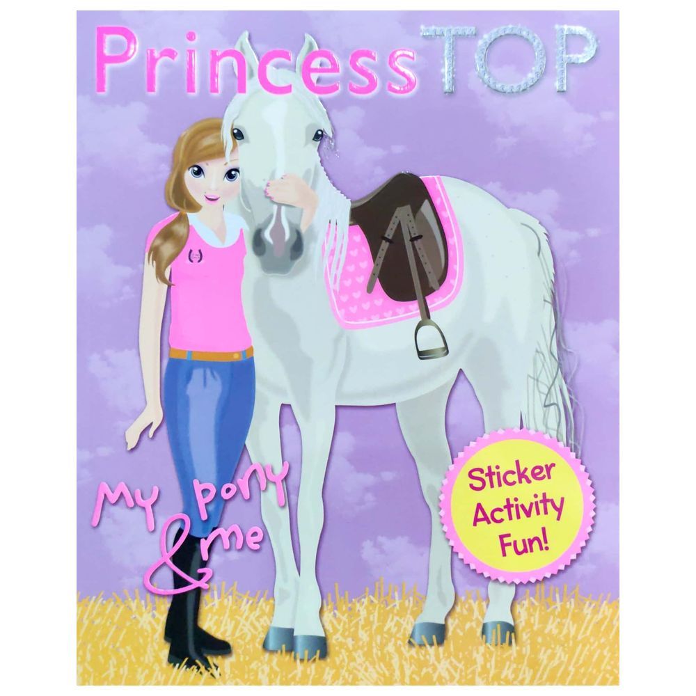 كتاب Princess Top Sticker Activity Fun Book 2: My Pony & Me