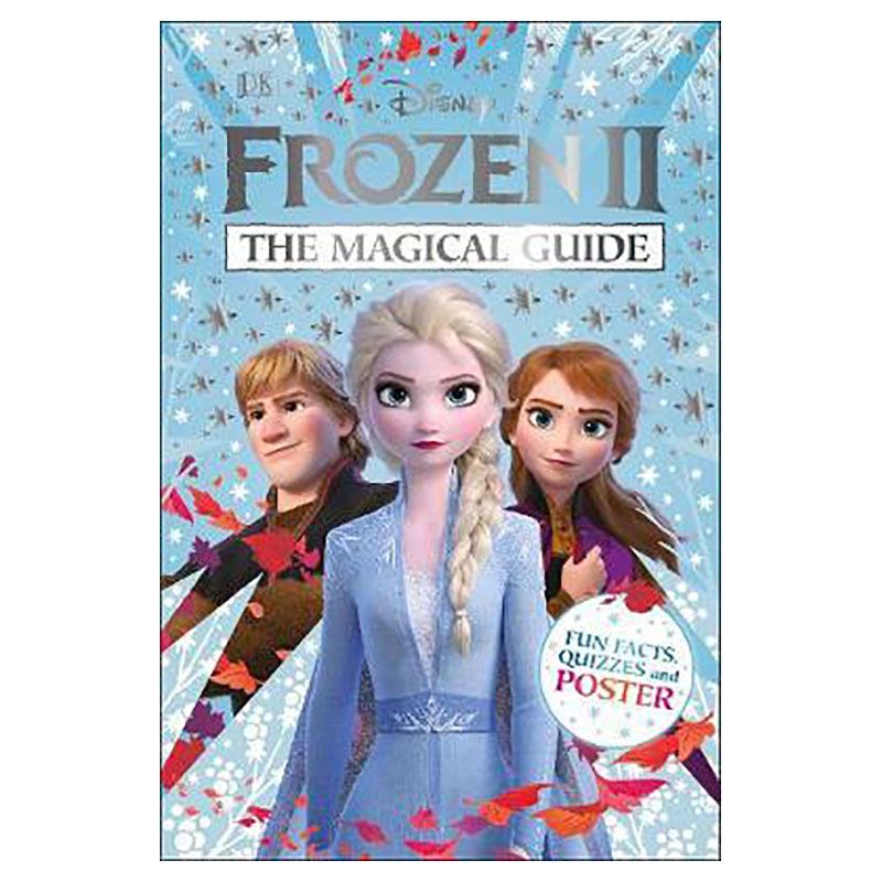 Disney Frozen 2 The Magical Guide : Includes Poster