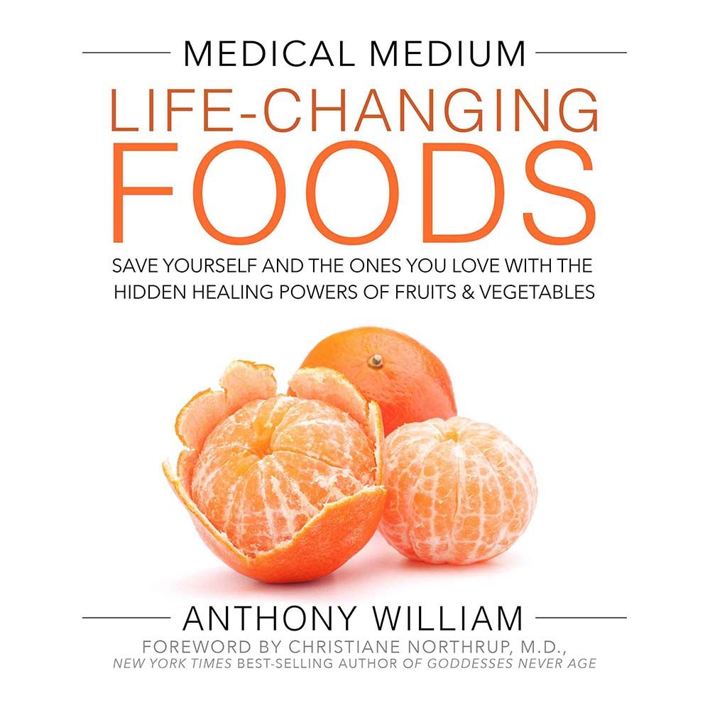 كتاب Medical Medium Life Changing Foods