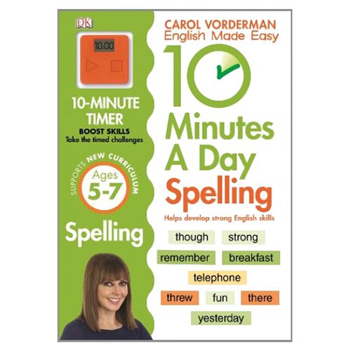 10 Minutes a Day Spelling Ks1: Carol Vorderman