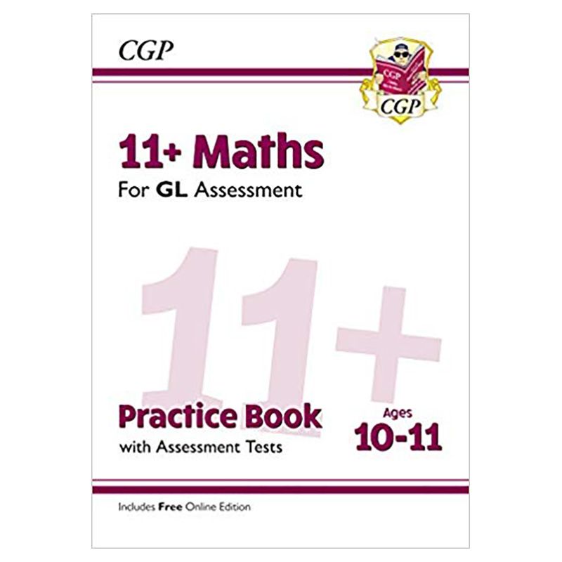 كتاب 11+ GL Math's Practice Book & Assessment Tests - Ages 10-11