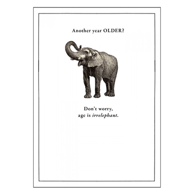 Etched - Age Is Irrelephant Card