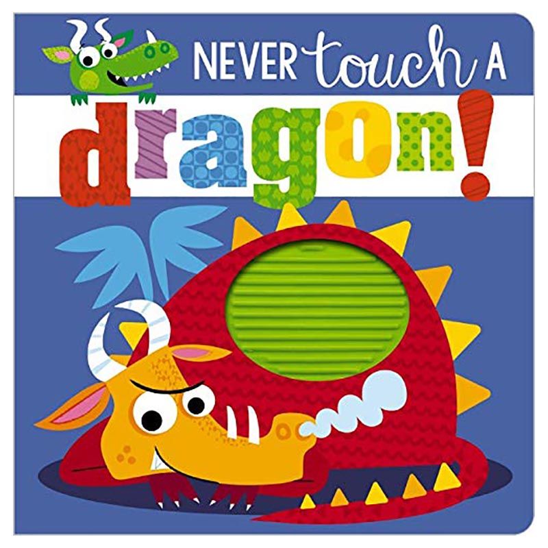 Make Believe Ideas - Touch And Feel Never Touch A Dragon