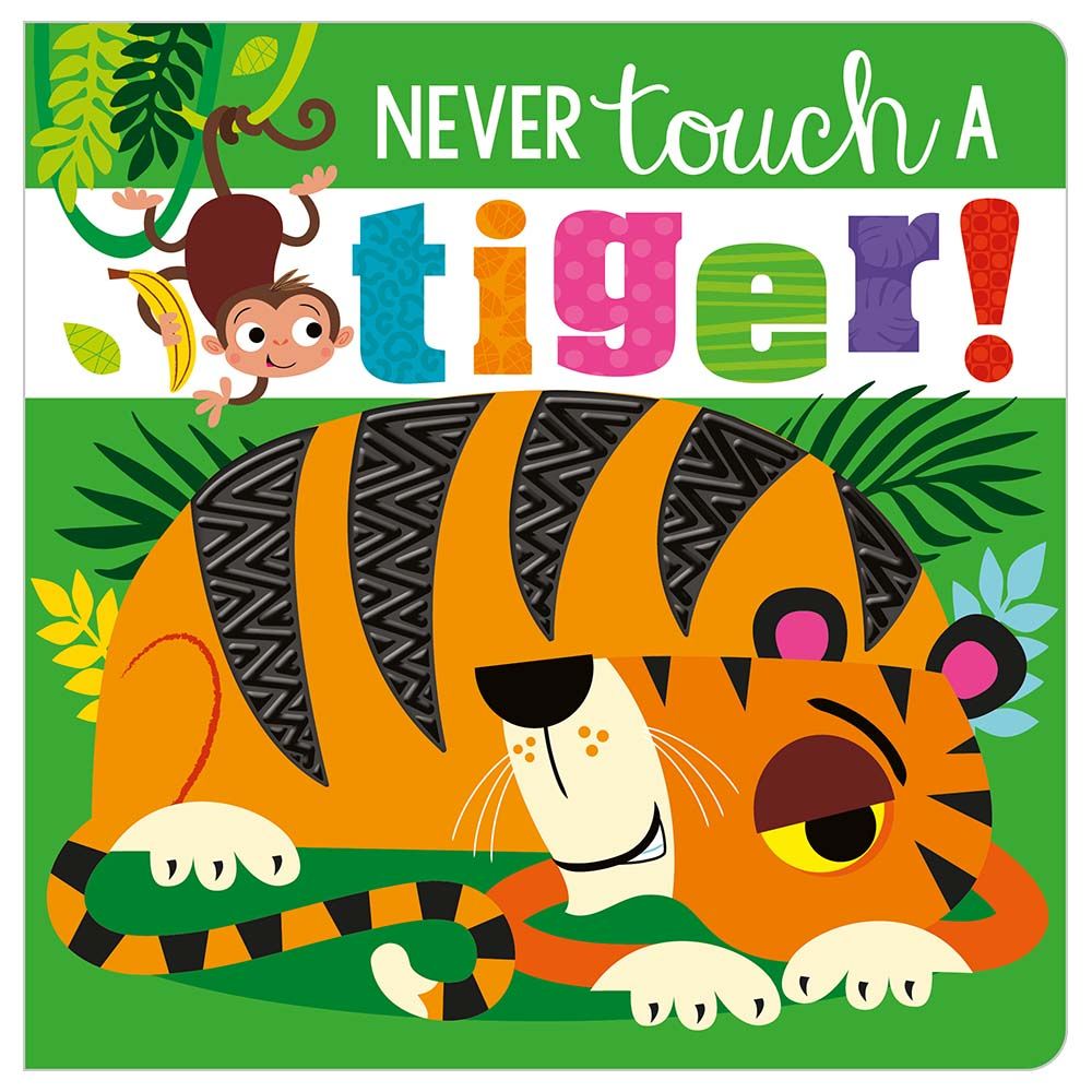 كتاب Never Touch A Tiger!