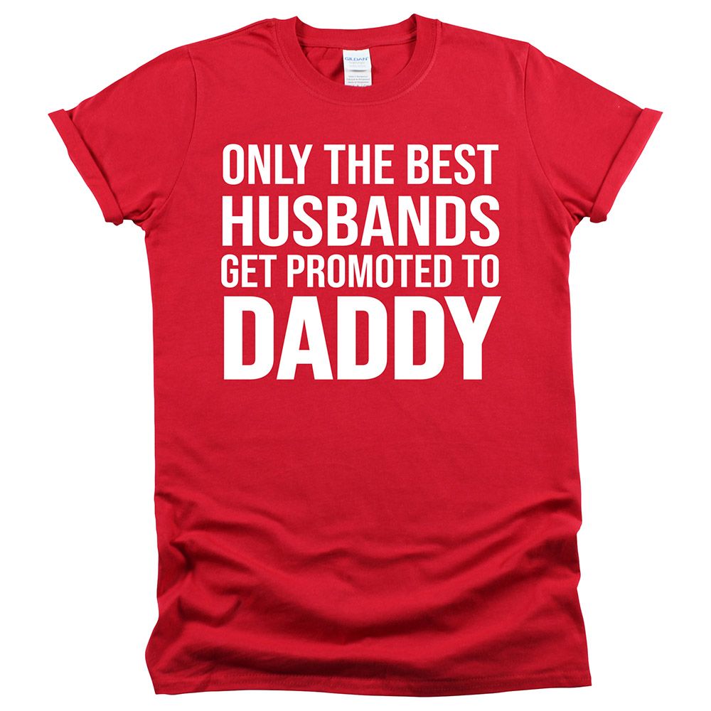 Matching Family Outfits - Only The Best Husbands T-Shirt - Red