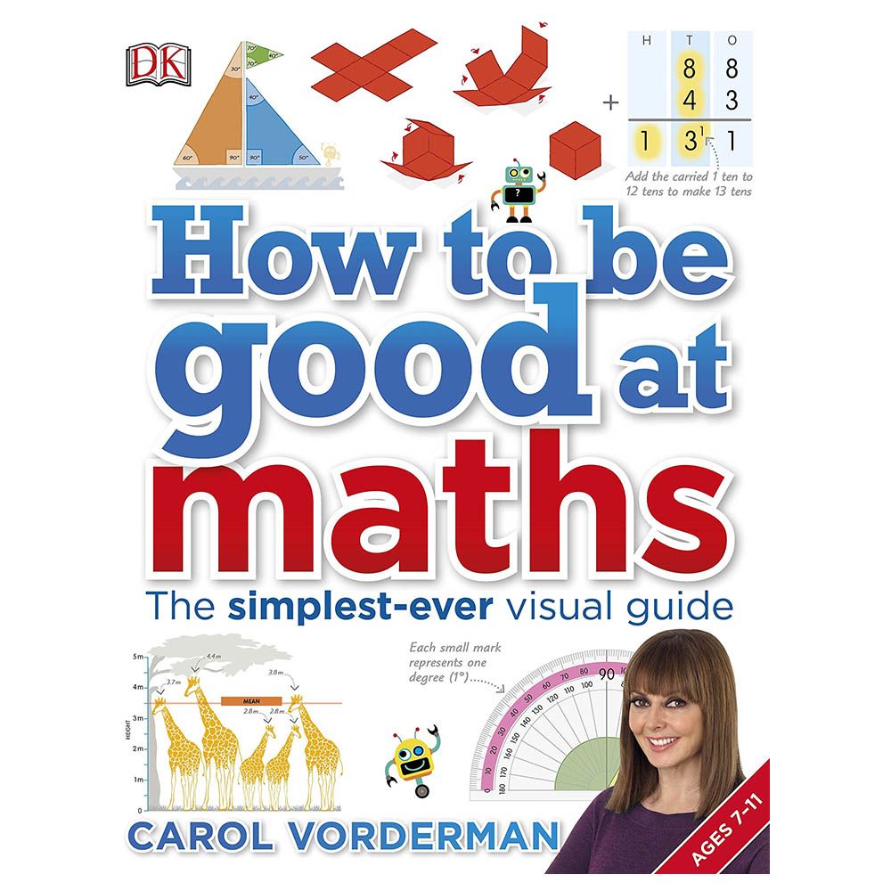 كتاب How to be Good at Maths: The Simplest-Ever Visual Guide