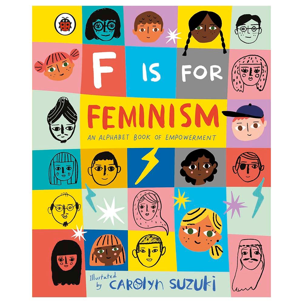 كتابF is for Feminism An Alphabet Book of Empowerment