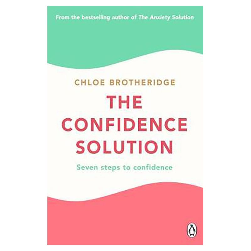 كتاب The Confidence Solution Seven Steps To Confidence