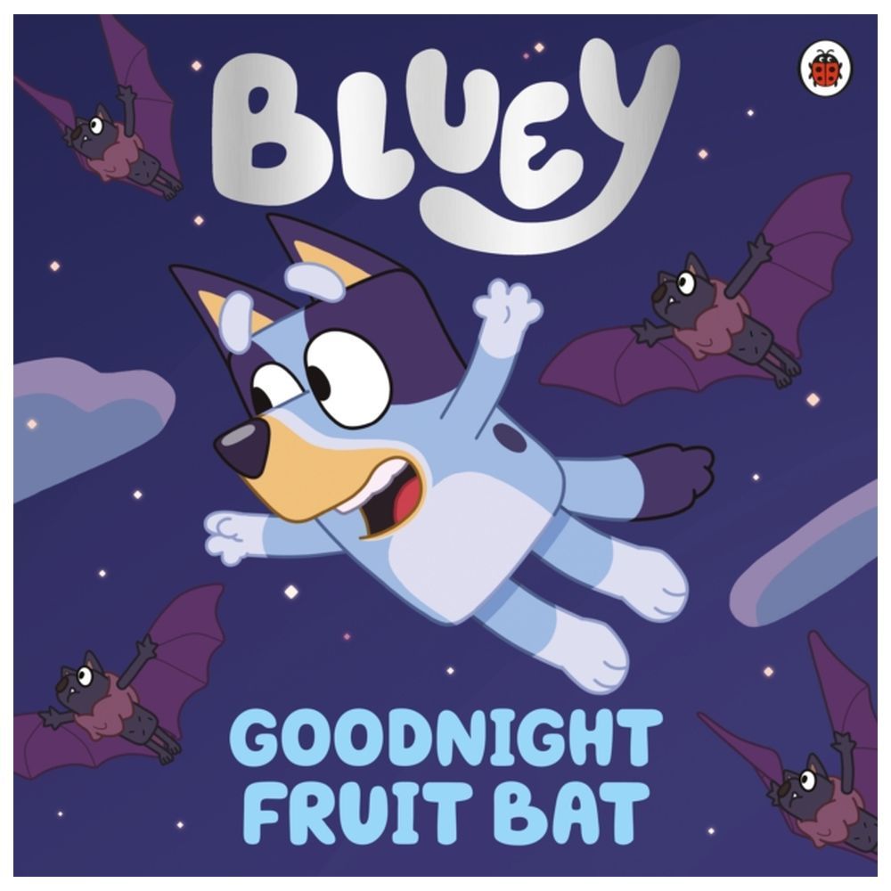 كتاب Bluey Goodnight Fruit Bat