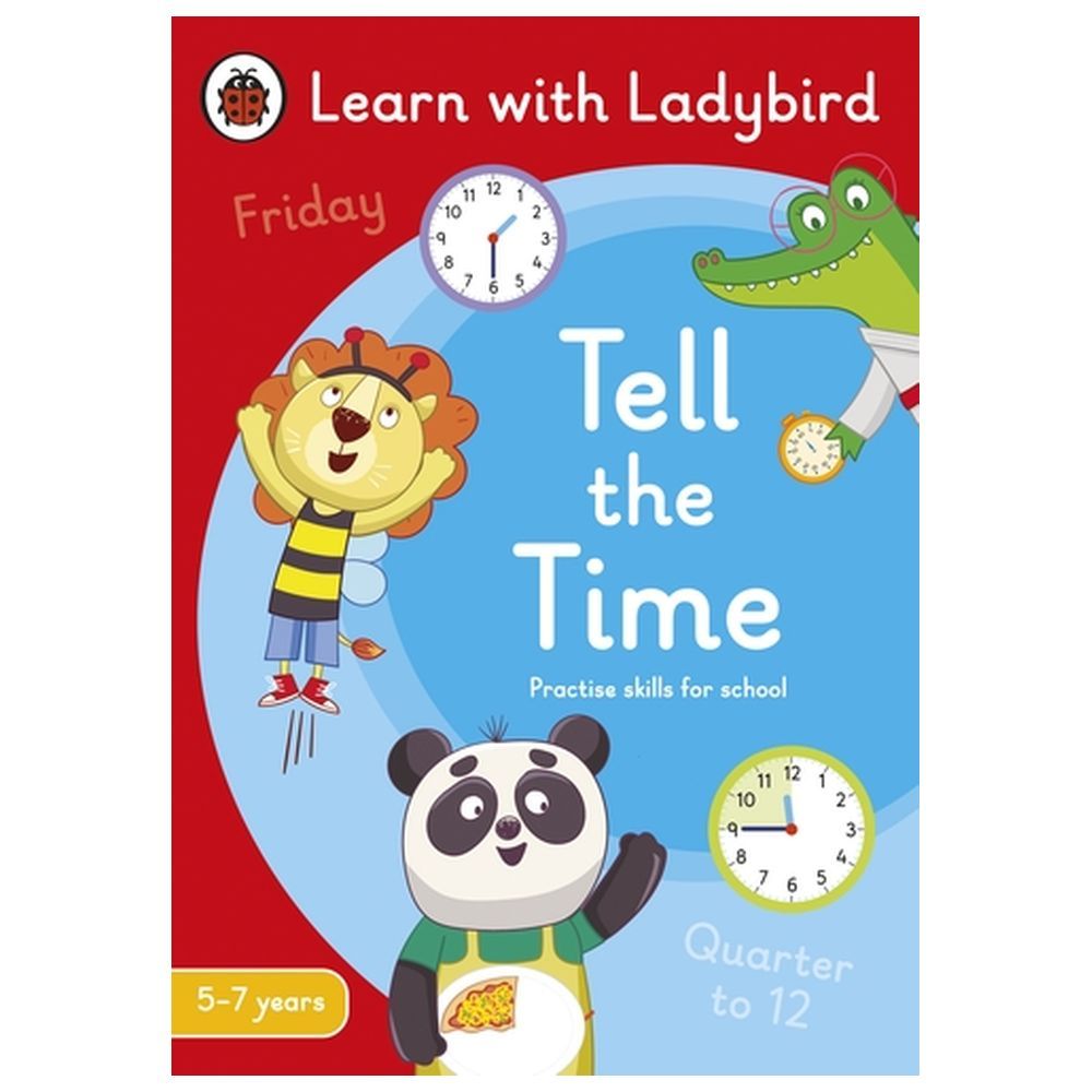 كتاب Tell The Time A Learn With Ladybird Activity Book 5 7 Years