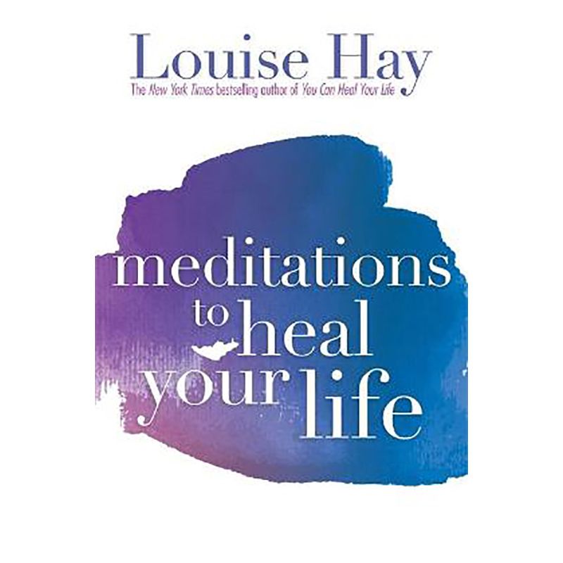 كتاب Meditations To Heal Your Life