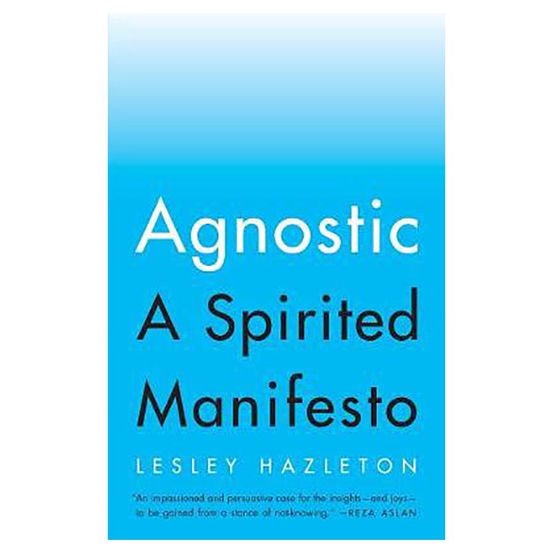 كتاب Agnostic A Spirited Manifesto