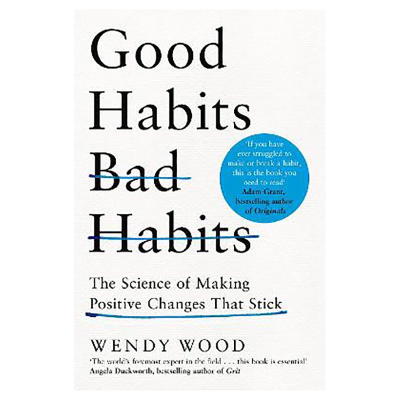 كتاب Good Habits Bad Habits