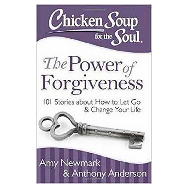 كتاب Chicken Soup For The Soul The Power Of Forgiveness