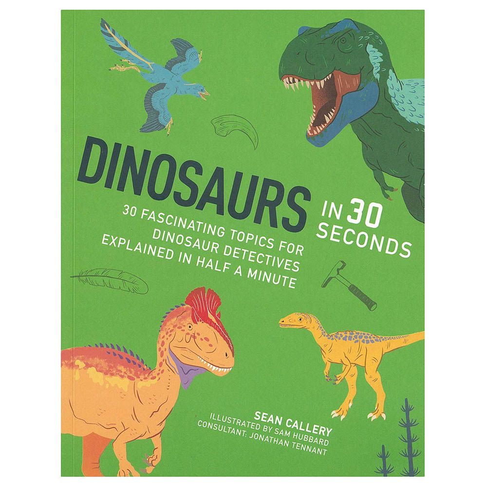 كتاب الأطفال التعليمي "Dinosaurs in 30 Seconds"