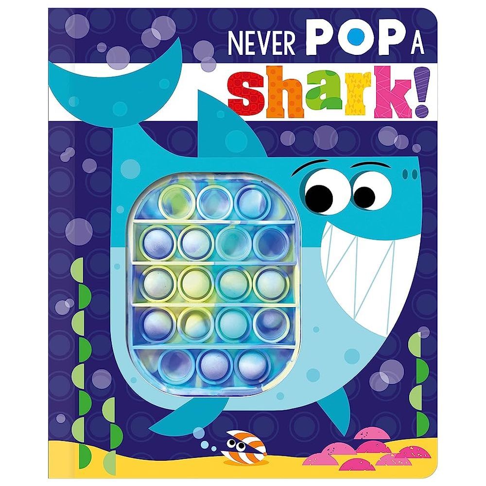 كتاب Never Pop A Shark!