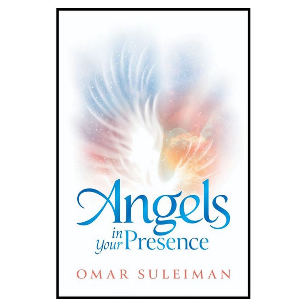 كتاب Angels In Your Presence