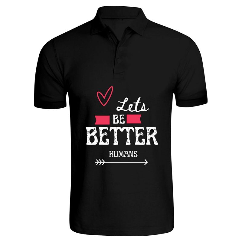 BYFT - Lets Be Better Humans Printed Cotton Polo T-Shirt - Black