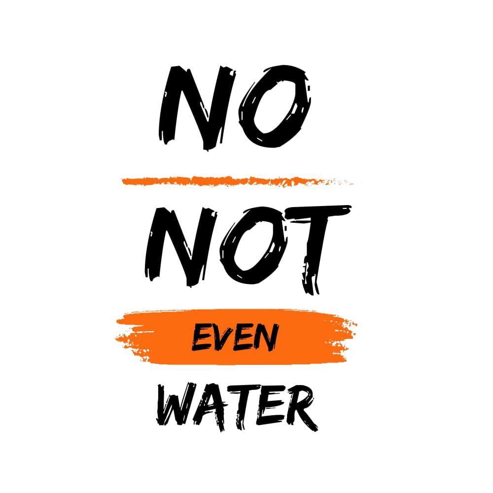 BYFT - تي شيرت بولو قطني مطبوع عليه عبارة No Not Even Water - أبيض