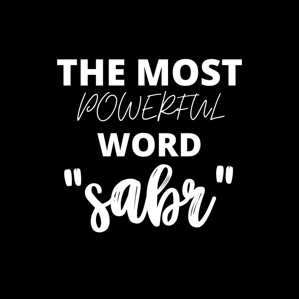 BYFT - The Most Powerful Word Sabr Cotton T-Shirt - Black