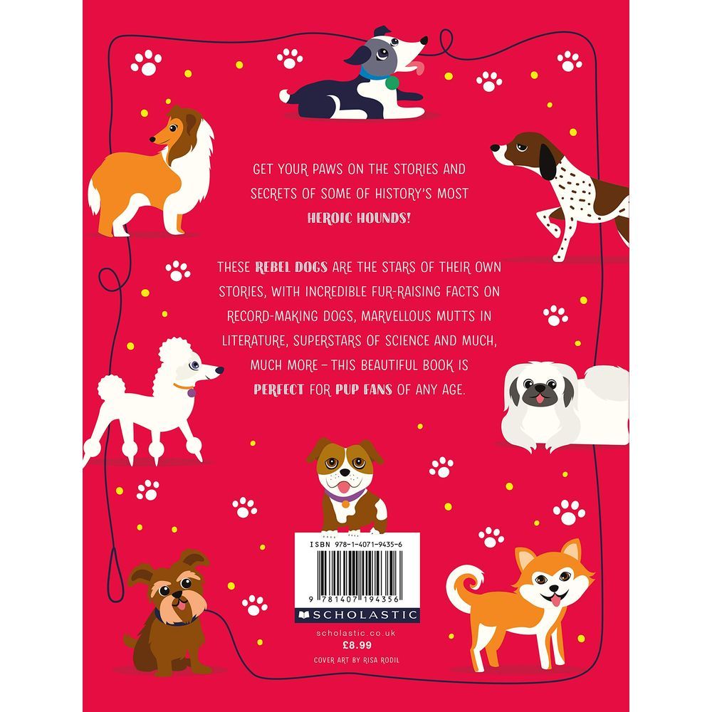 كتاب Rebel Dogs Heroic Tales Of Trusty Hounds