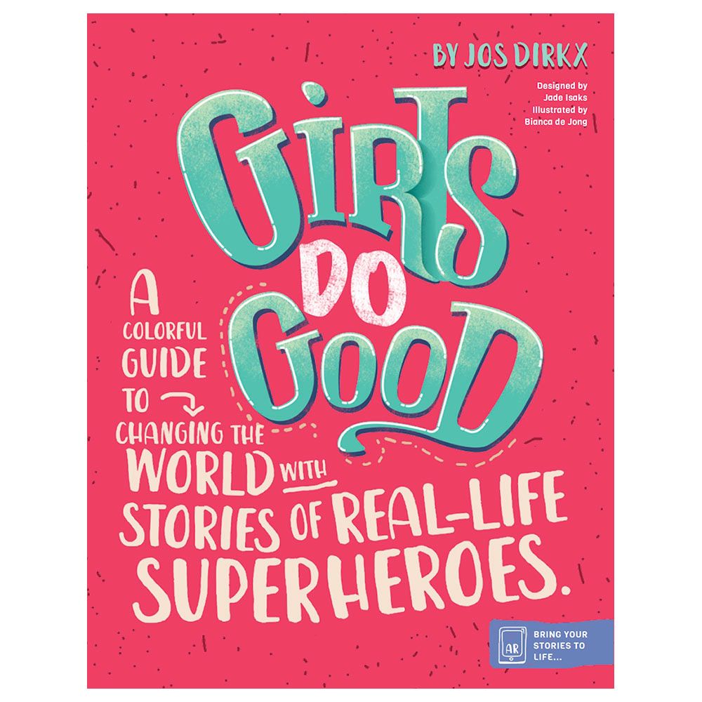 كتاب Girls Do Good: The Lives Of Girls Changing The World