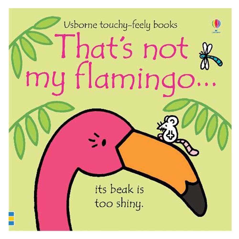 كتب أسبورن-  كتاب الأطفال "That's Not My Flamingo"