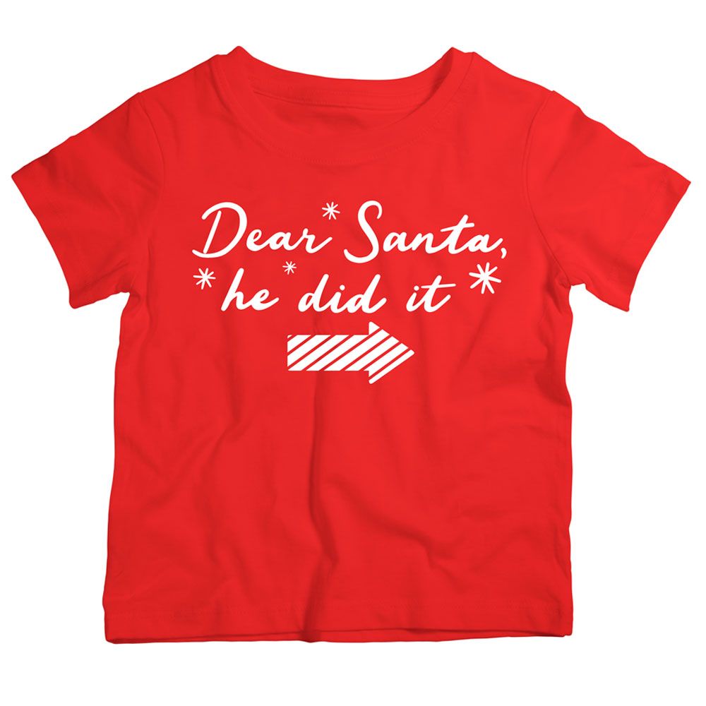 تي شيرت بنقشة Dear Santa He Did It من تونكل هاندز أحمر