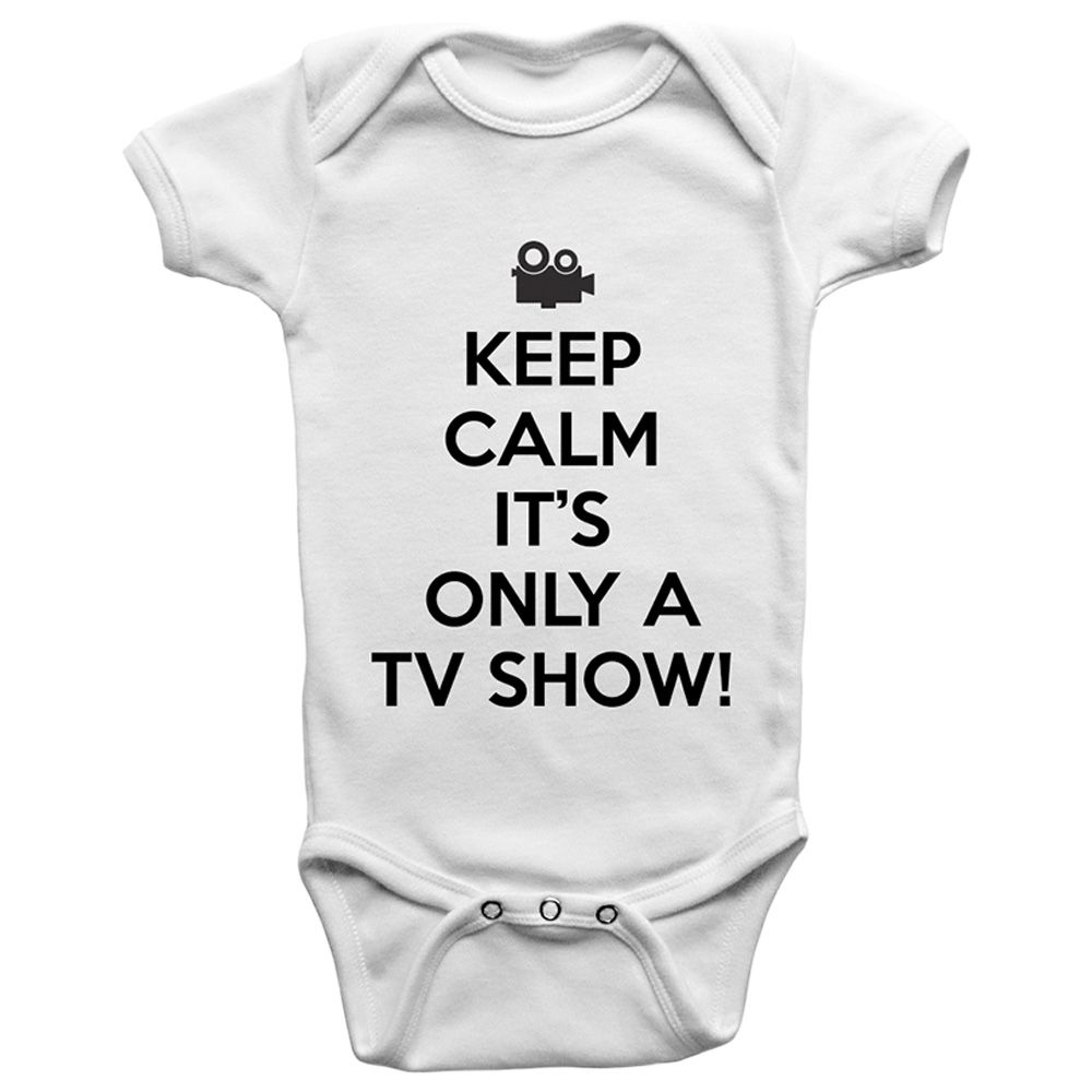 Limited Edition - Keep Calm Its Only A Tv Show Onesie