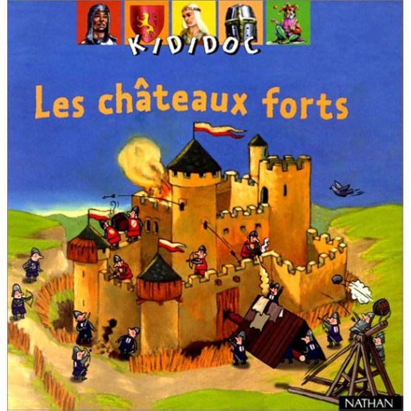 Les Chateaux Forts