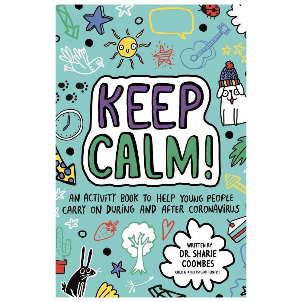 Keep Calm! (Mindful Kids)