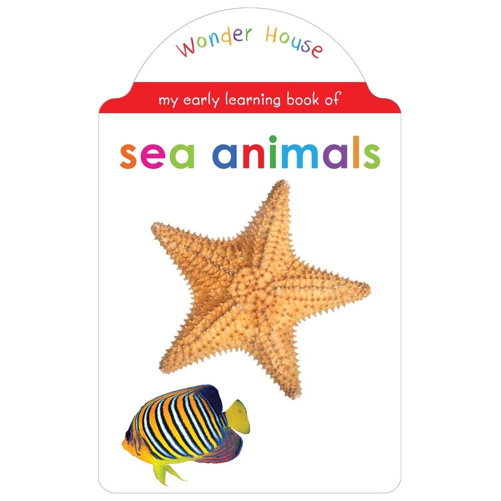 My Early Learning Book Of Sea Animals: Attractive Shape Board Books For Kids