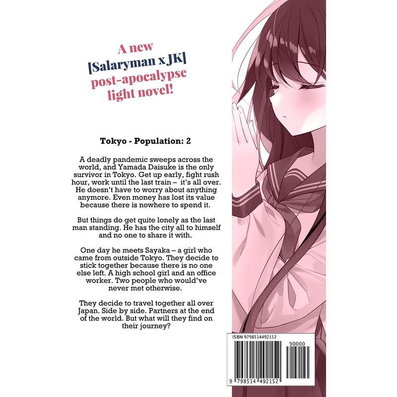 I Met You After The End Of The World: Light Novel Volume 1