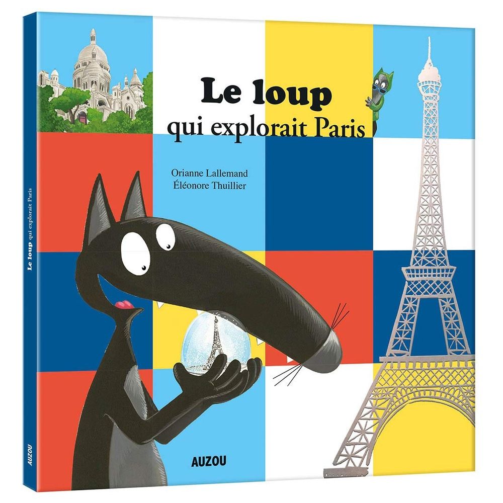 Le Loup Qui Explorait Paris