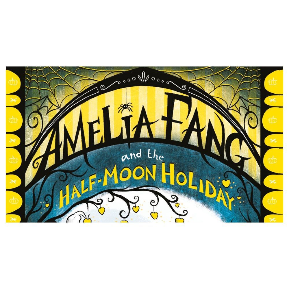 Amelia Fang and the Half-Moon Holiday