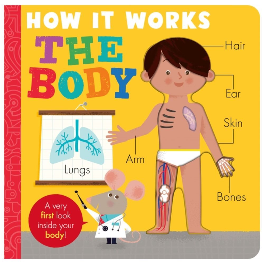 How It Works: The Body