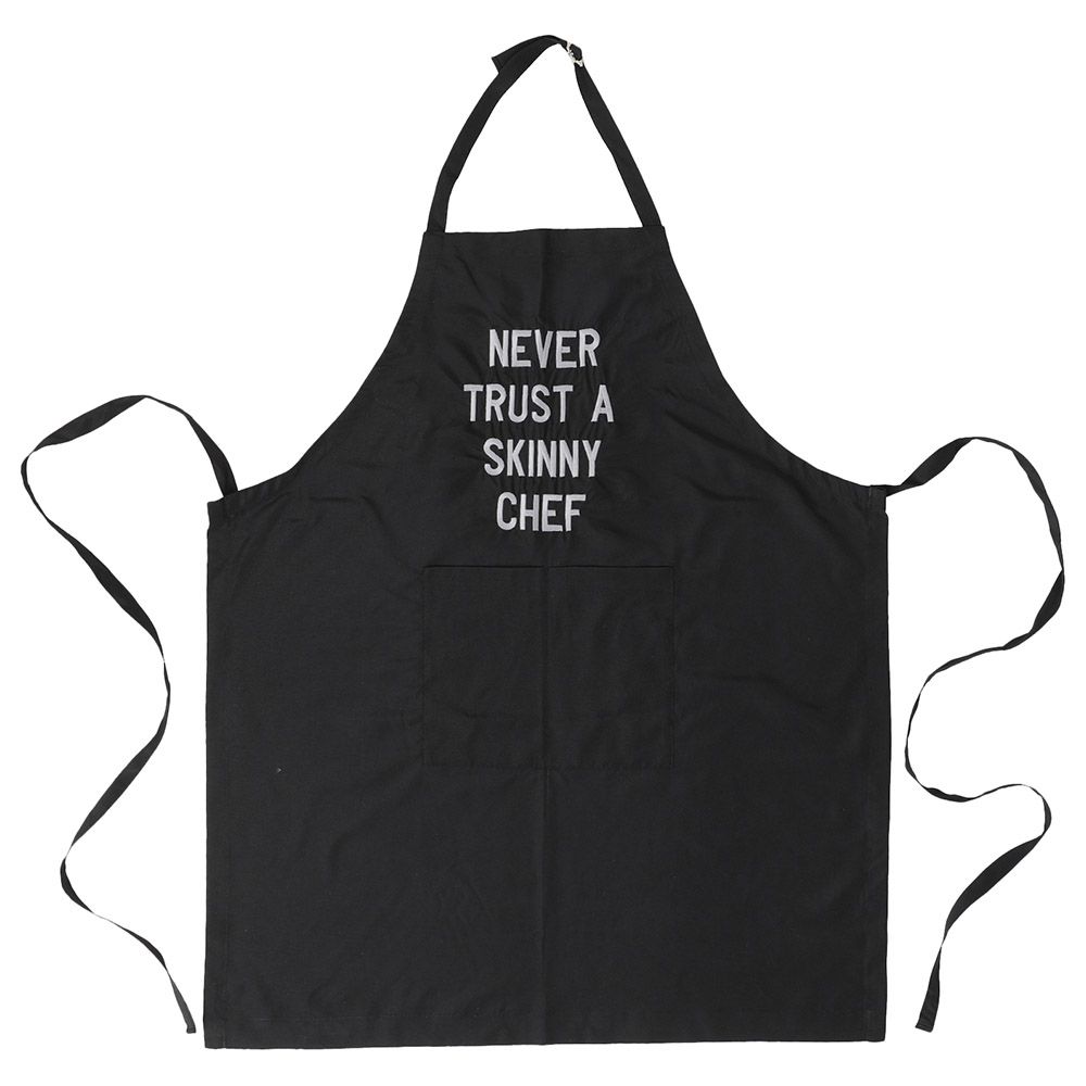 Regal Fabrics - Apron - Never Trust A Skinny Chef - Black